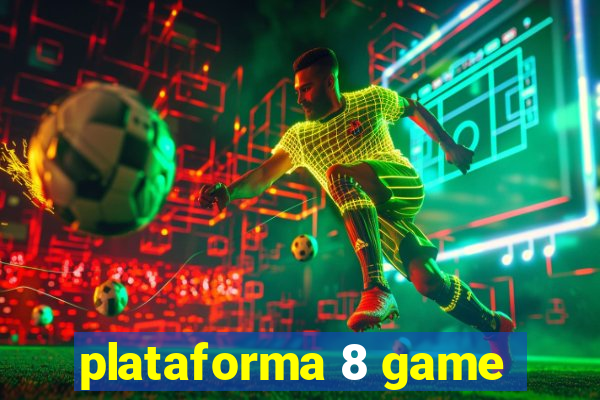 plataforma 8 game